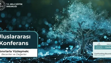 İstanbul’da Uluslararası Eğitim Konferansı: Geleceğin Eğitim Sistemleri Masaya Yatırılacak